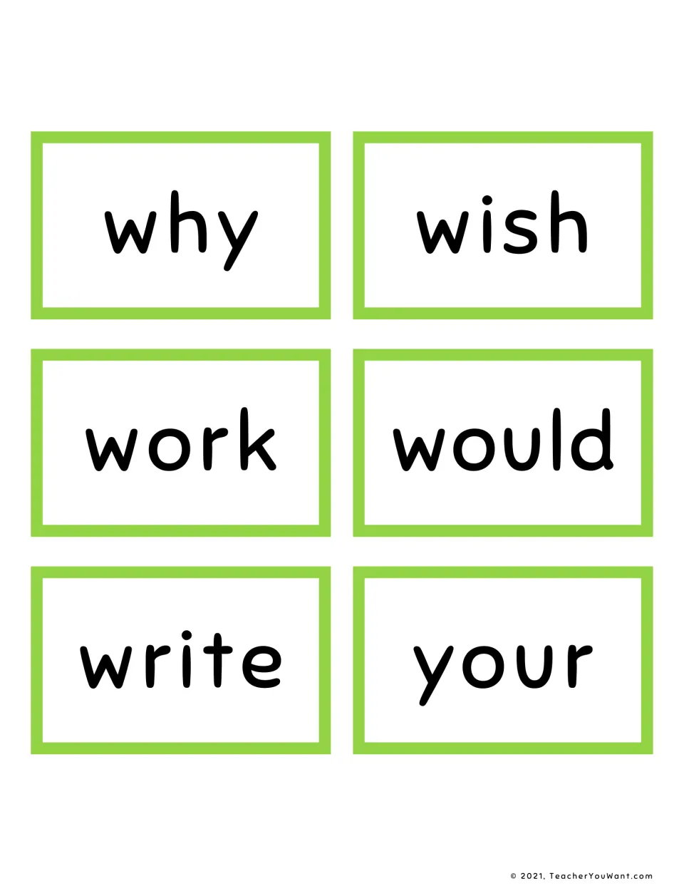 Final six flashcards of the set for reading practice: why, wish, work, would, write and your, each word in large print