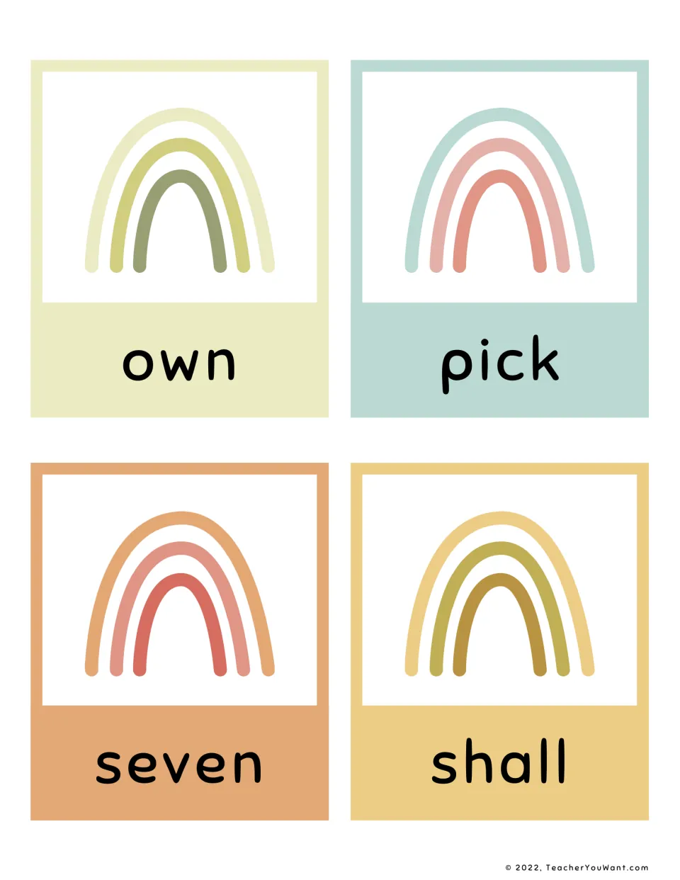 Sight word cards with own, pick, seven and shall printed beneath pastel rainbows, for students to recognise and read aloud