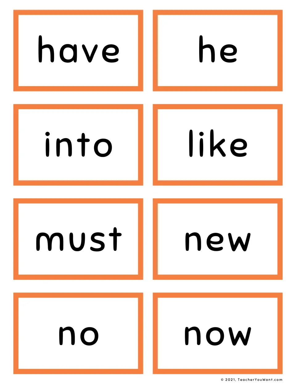 High-frequency word cards for instant recall: students read have, he, into, like, must, new, no and now on eight cards
