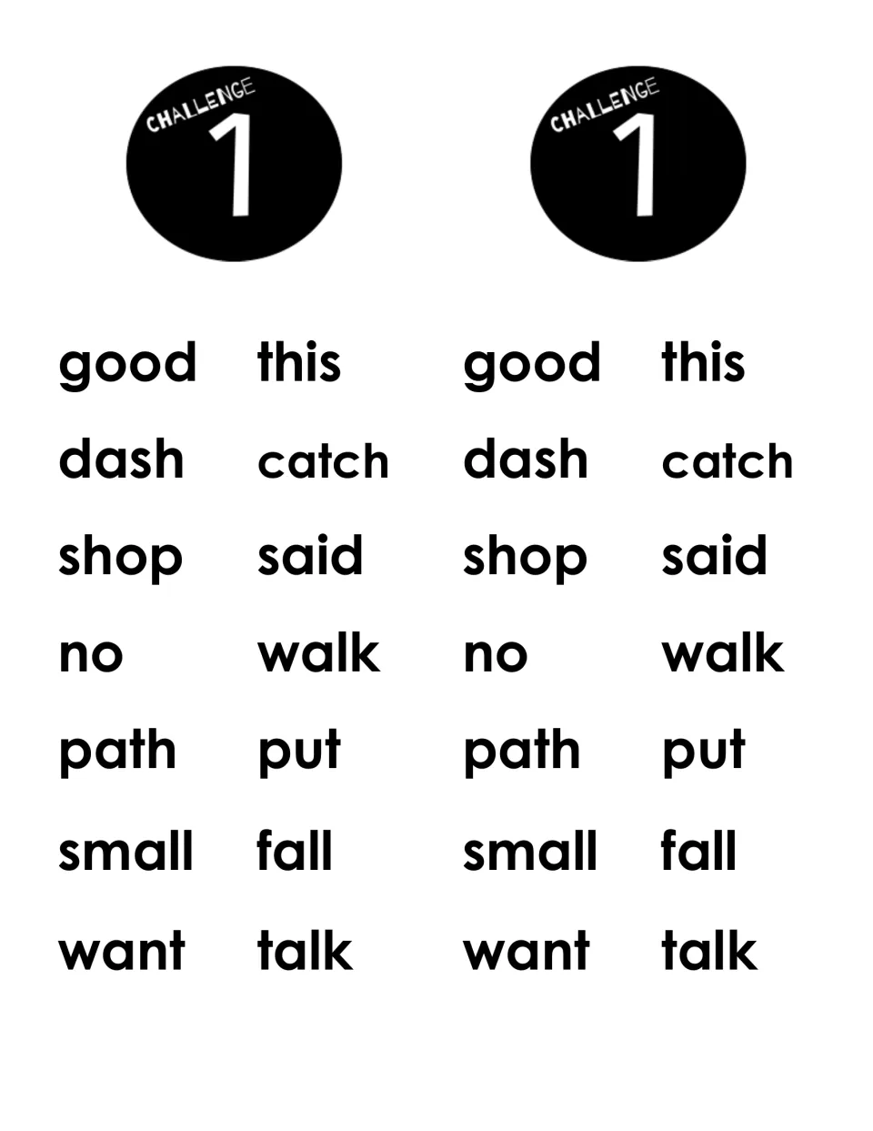 Challenge 1 word list: students read 14 words mixing week 1 sight words with dash, path, shop, small, fall, walk and talk