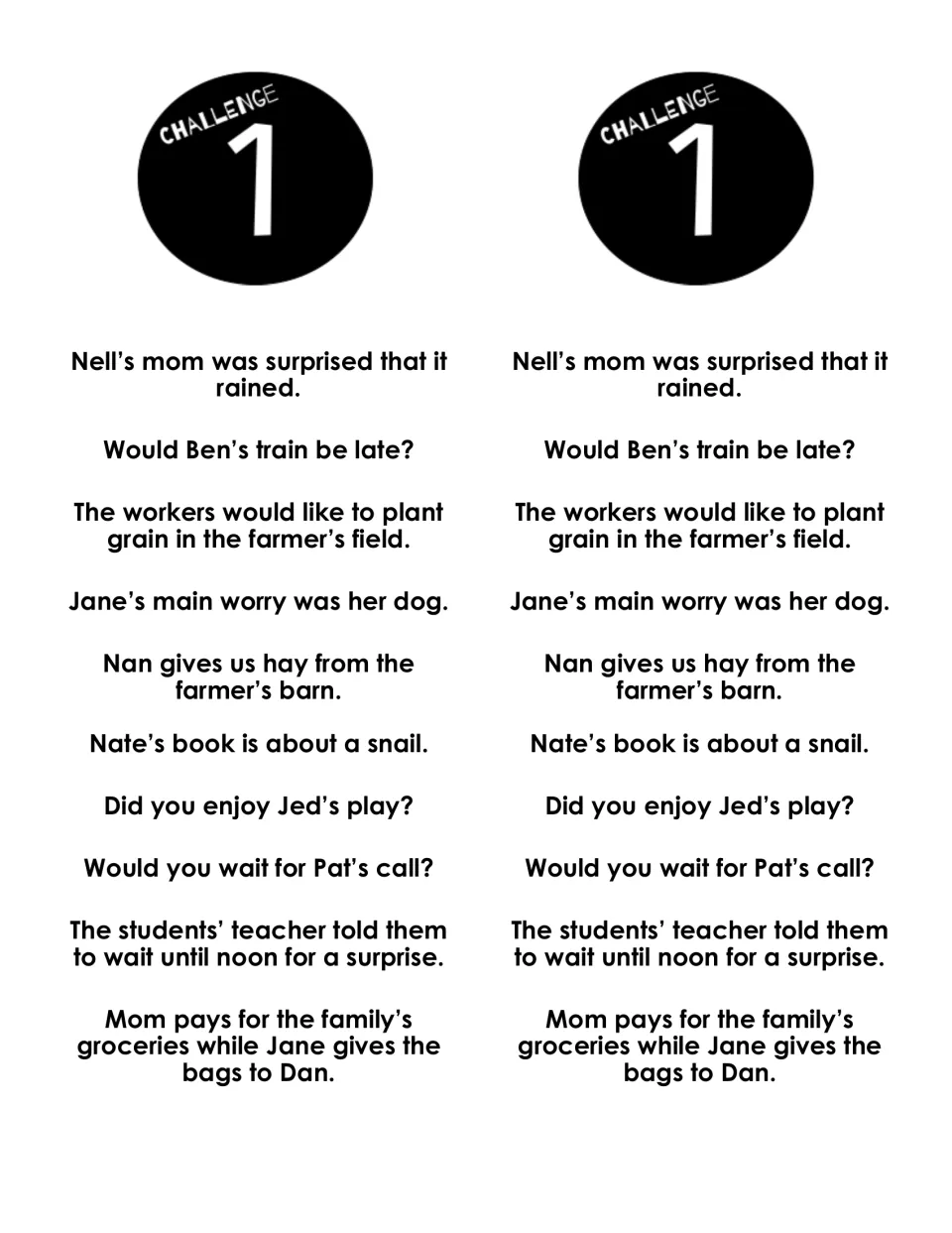 Challenge 1 sentences: students read ten sentences using the week's sight words, such as 'Would Ben's train be late?'
