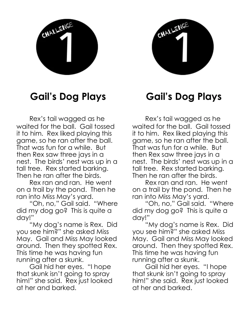 Challenge 1 story 'Gail's Dog Plays': students read about Rex chasing jays to Miss May's yard, then running after a skunk