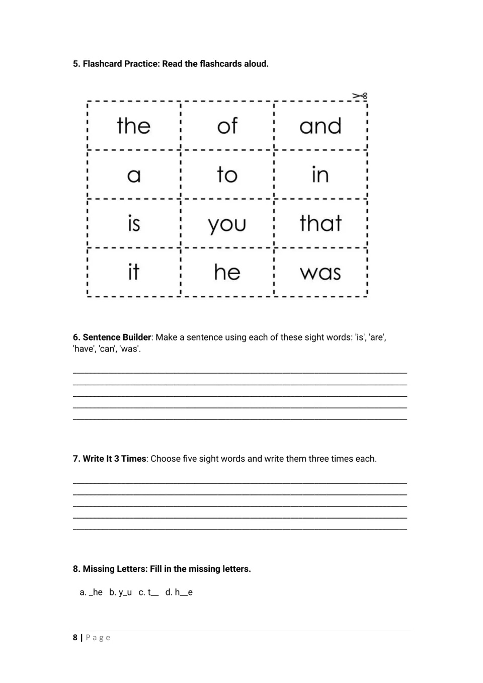 Flashcards to cut out and read aloud (the, of, you, was), sentence building, writing words 3 times and missing letters