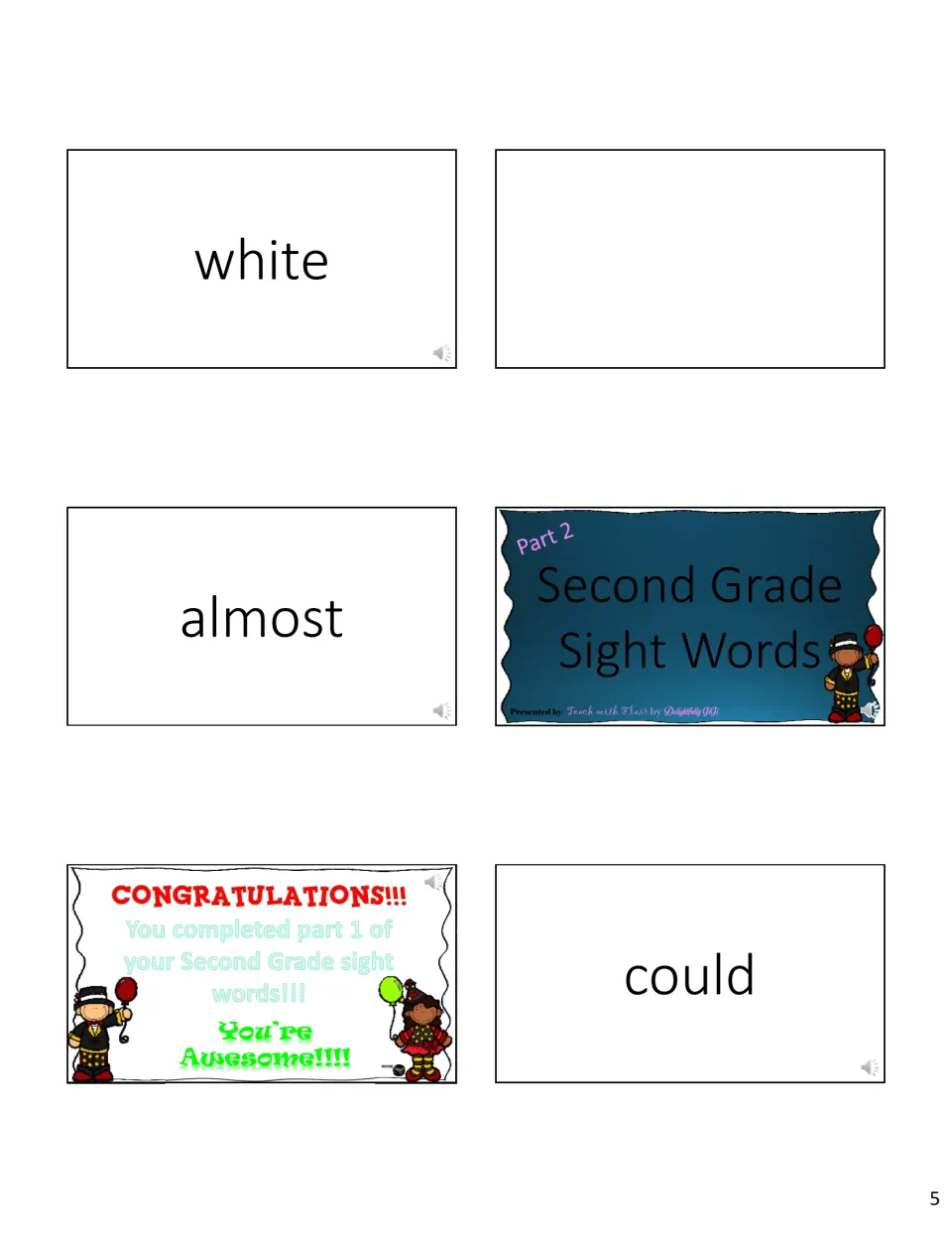 Cards for white, almost and could, a Part 1 congratulations slide saying You're Awesome, a blank card and the Part 2 title