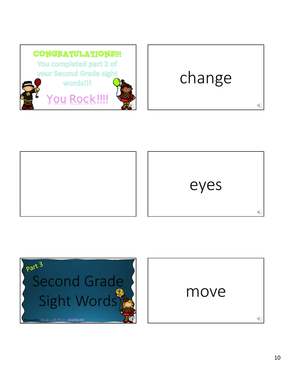 Part 2 congratulations slide saying You Rock, cards for change, eyes and move, a blank card and the Part 3 title slide