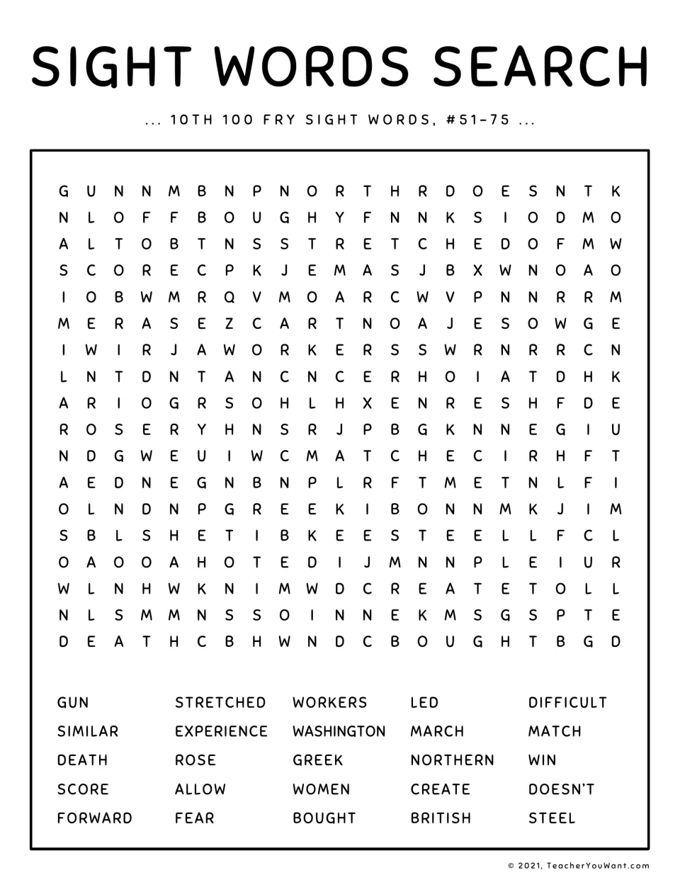 Fry sight words #51-75 search: students locate 25 words such as stretched, Washington, experience and doesn't
