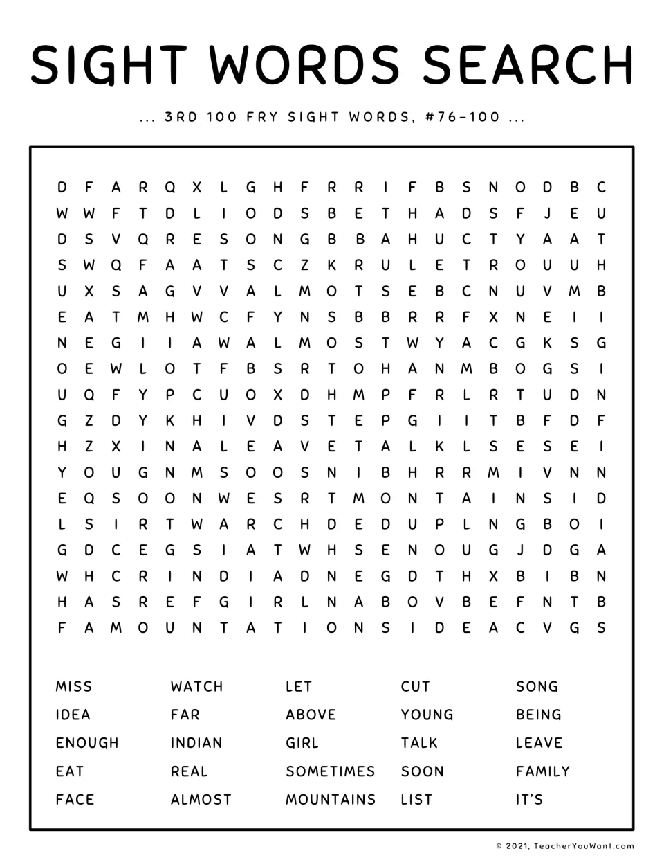 Sight words search for Fry words #76-100: students find MISS, IDEA, ENOUGH, EAT, FACE and 20 more listed words in letters