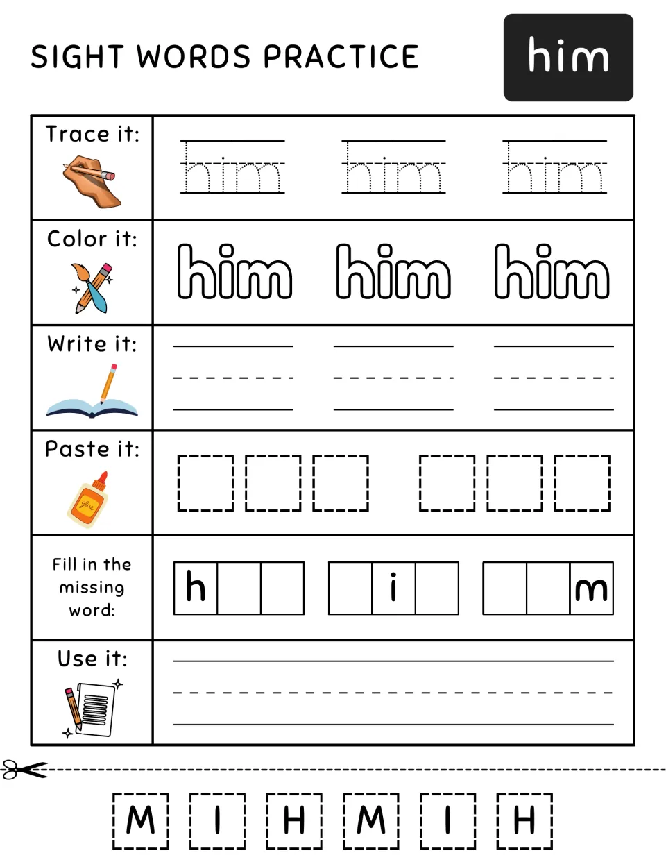 Sight word practice for 'him': trace, color, write, cut and paste, complete letters, and use in a sentence.