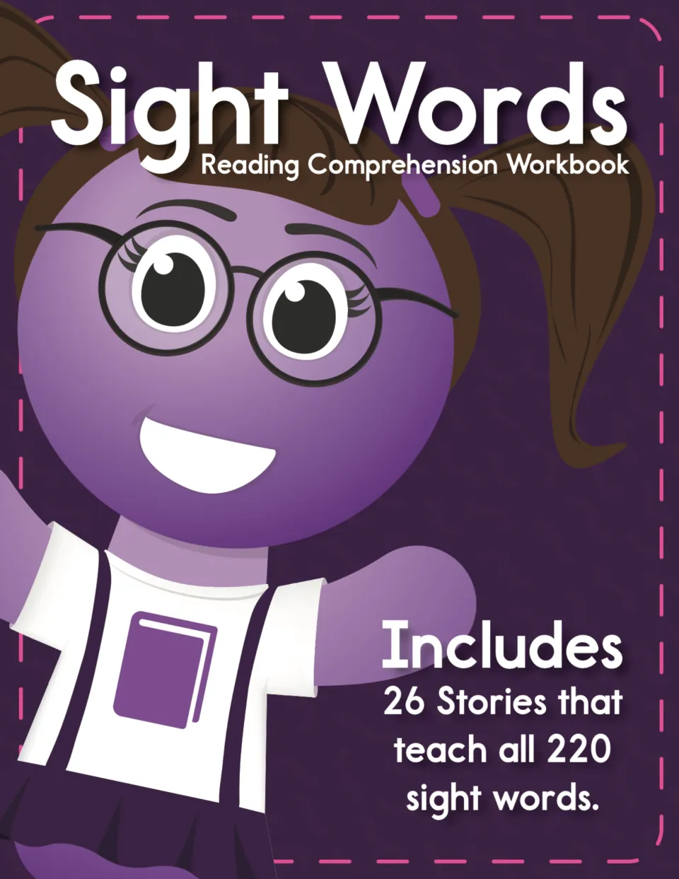 Sight Words Reading Comprehension Workbook cover with Lexy, noting it includes 26 stories that teach all 220 sight words