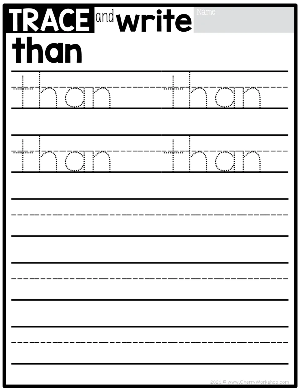 Sight word practice for 'than': four dotted examples to trace, followed by space for independent writing.