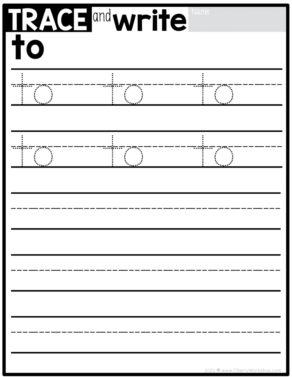 Sight word tracing practice for 'to': six dotted examples to trace, followed by independent writing practice.