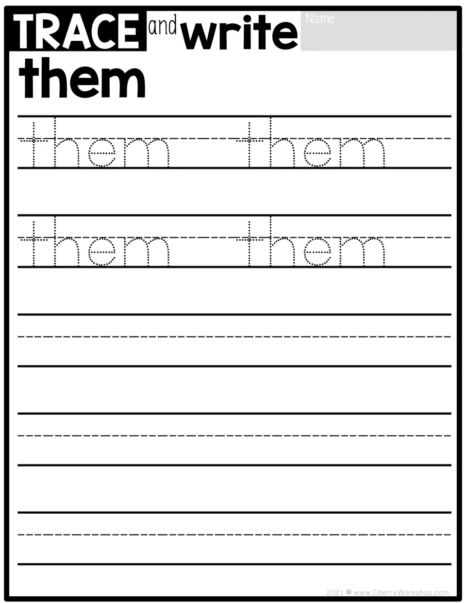 Sight word tracing practice for 'them': four dotted models to trace, followed by independent writing practice.