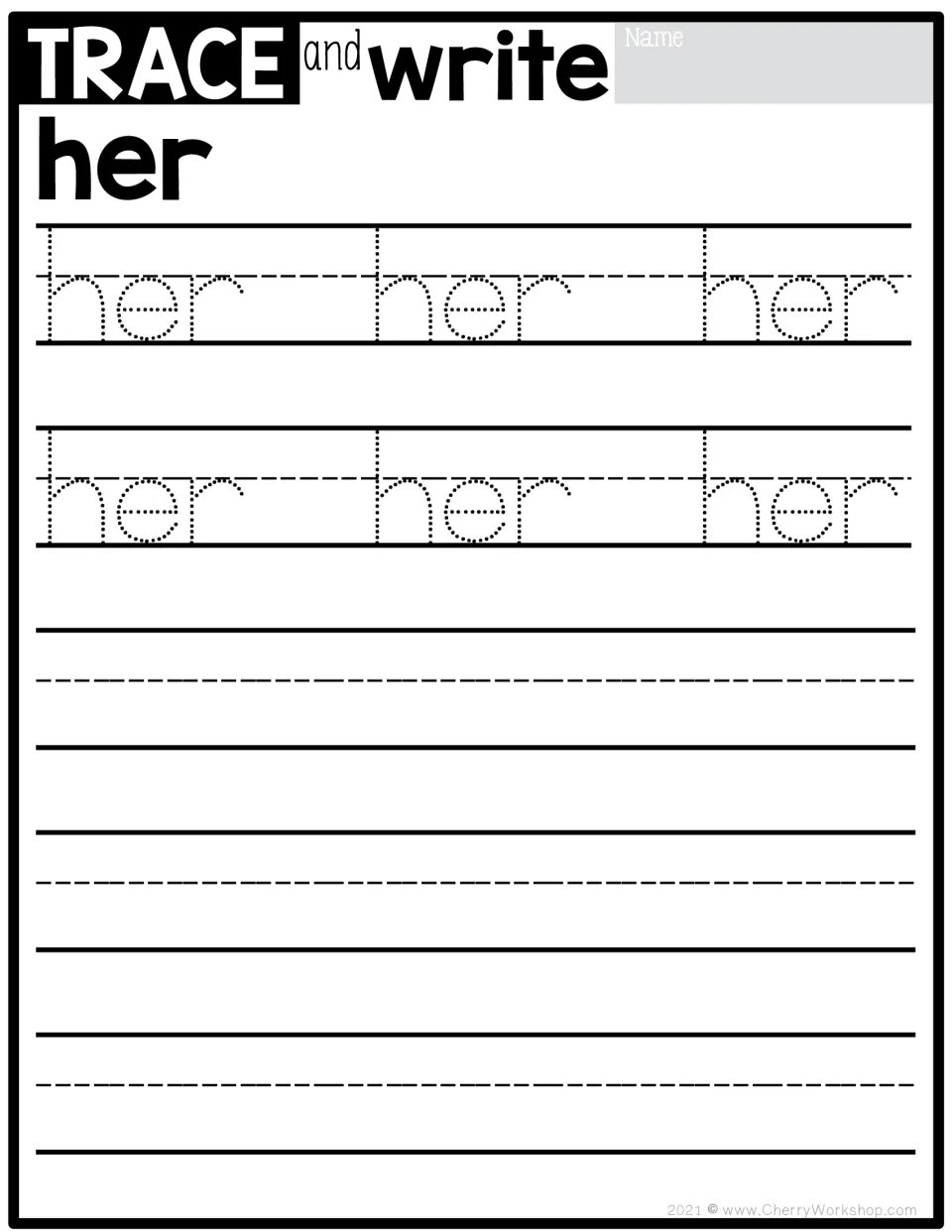 Sight word practice for 'her': trace the word six times, then write it independently to practice handwriting.