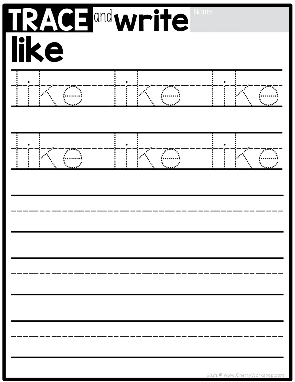 Sight word practice for 'like': trace the word six times, then write it independently to practice handwriting.