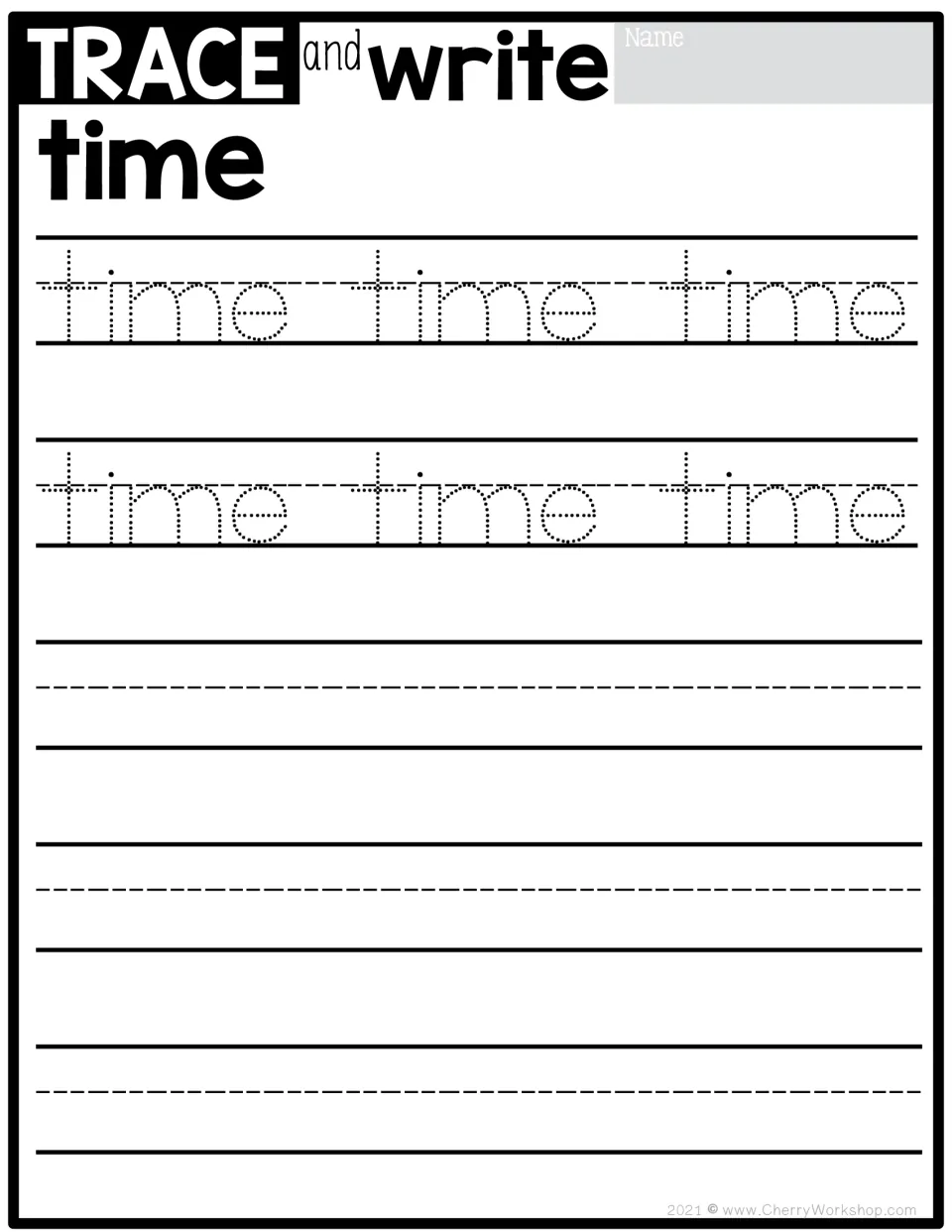 Sight word practice for 'time': trace the word six times, then write it independently to practice handwriting.