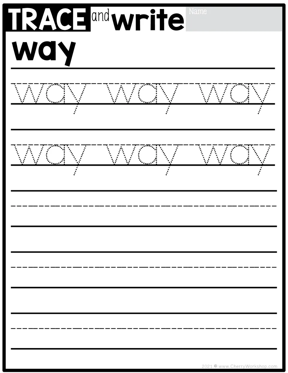Sight word way: trace the dotted word way six times, noting the tail of the y below the line, then write it on three rows