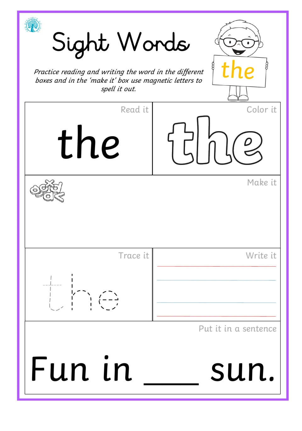 Sight word practice for 'the': read, color, build, trace, write, and complete 'Fun in ___ sun.'