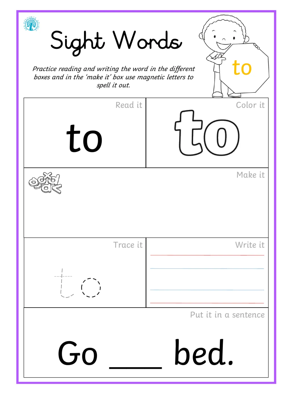 Sight word practice for 'to': read, color, build, trace, write, and complete the sentence 'Go ___ bed.'