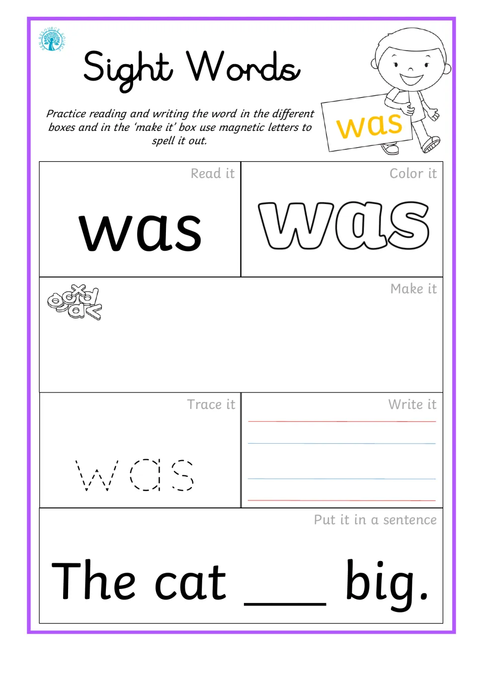 Sight word practice for 'was': read, color, build, trace, write, and complete 'The cat ___ big.'
