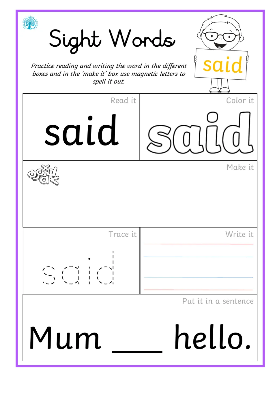 Sight word practice for 'said': read, color, build, trace, write, and complete 'Mum ___ hello.'