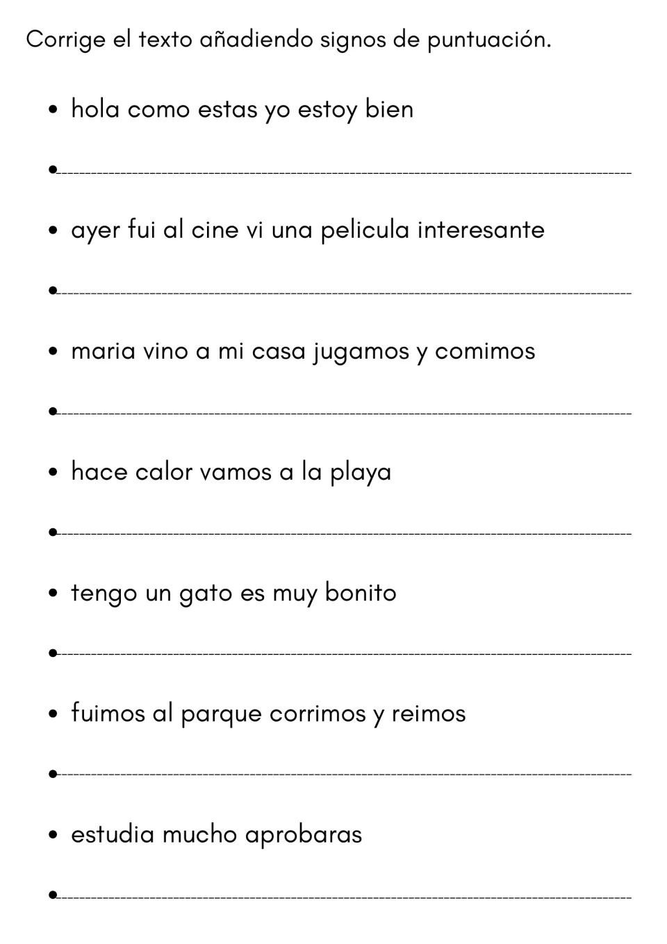 Punctuation editing: students correct 7 unpunctuated Spanish sentences like hola como estas yo estoy bien and rewrite them