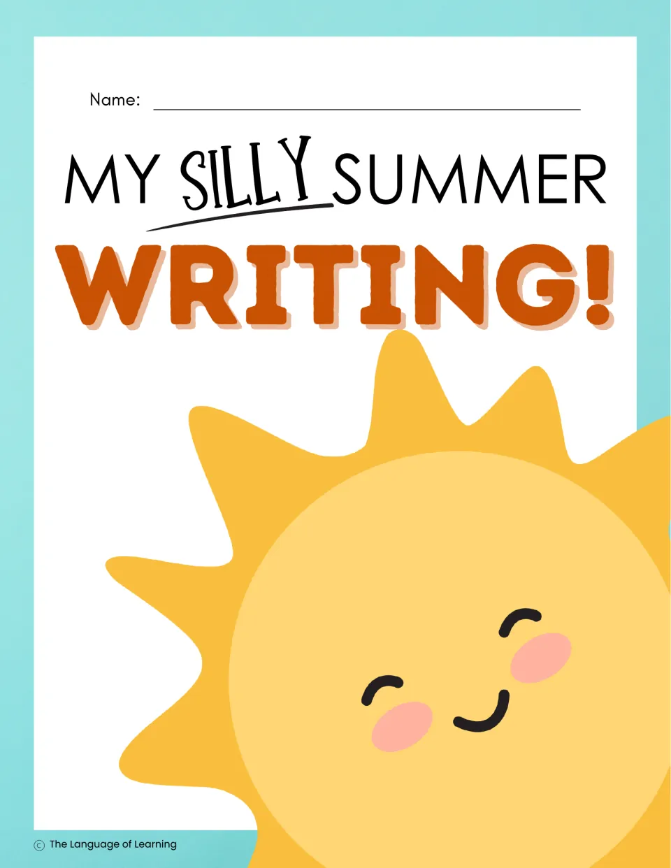 Color student packet cover titled “My Silly Summer Writing!” with a space for the student's name