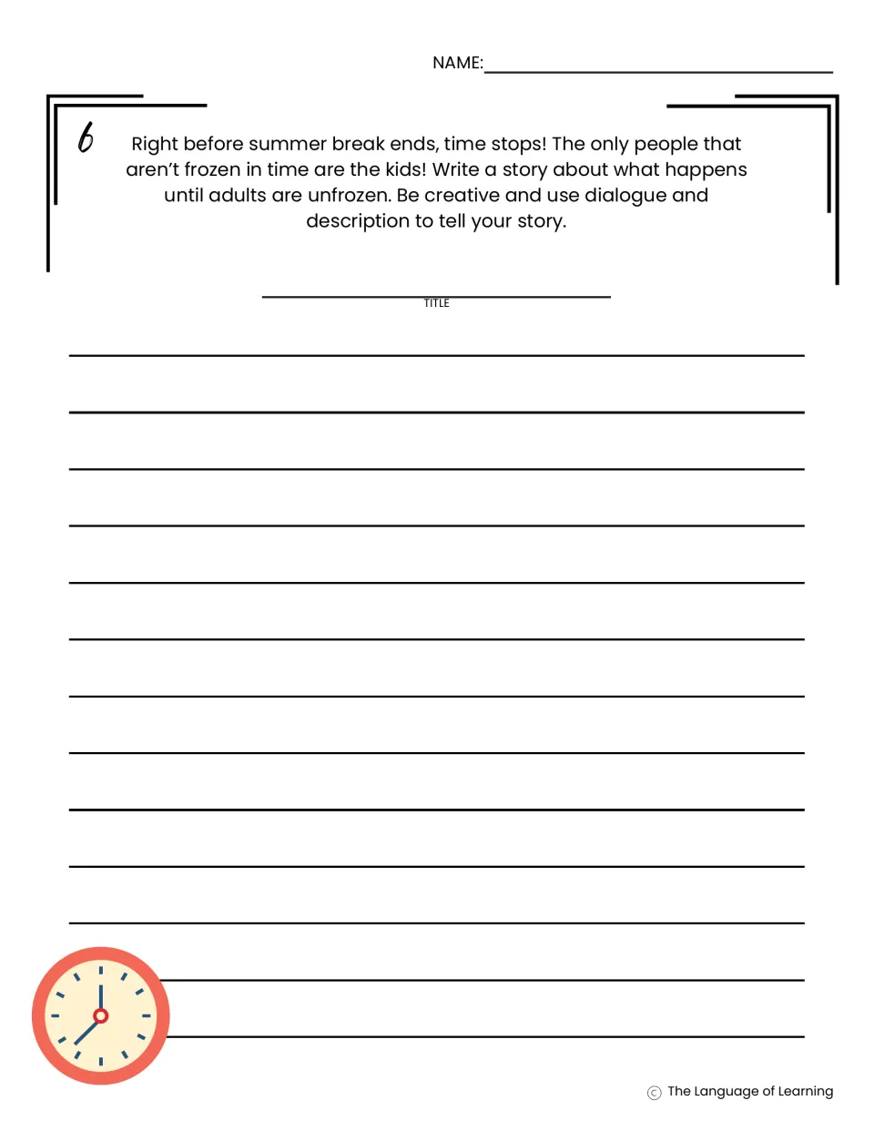 Summer writing prompt 6 asks for a story using dialogue and description about time stopping for adults