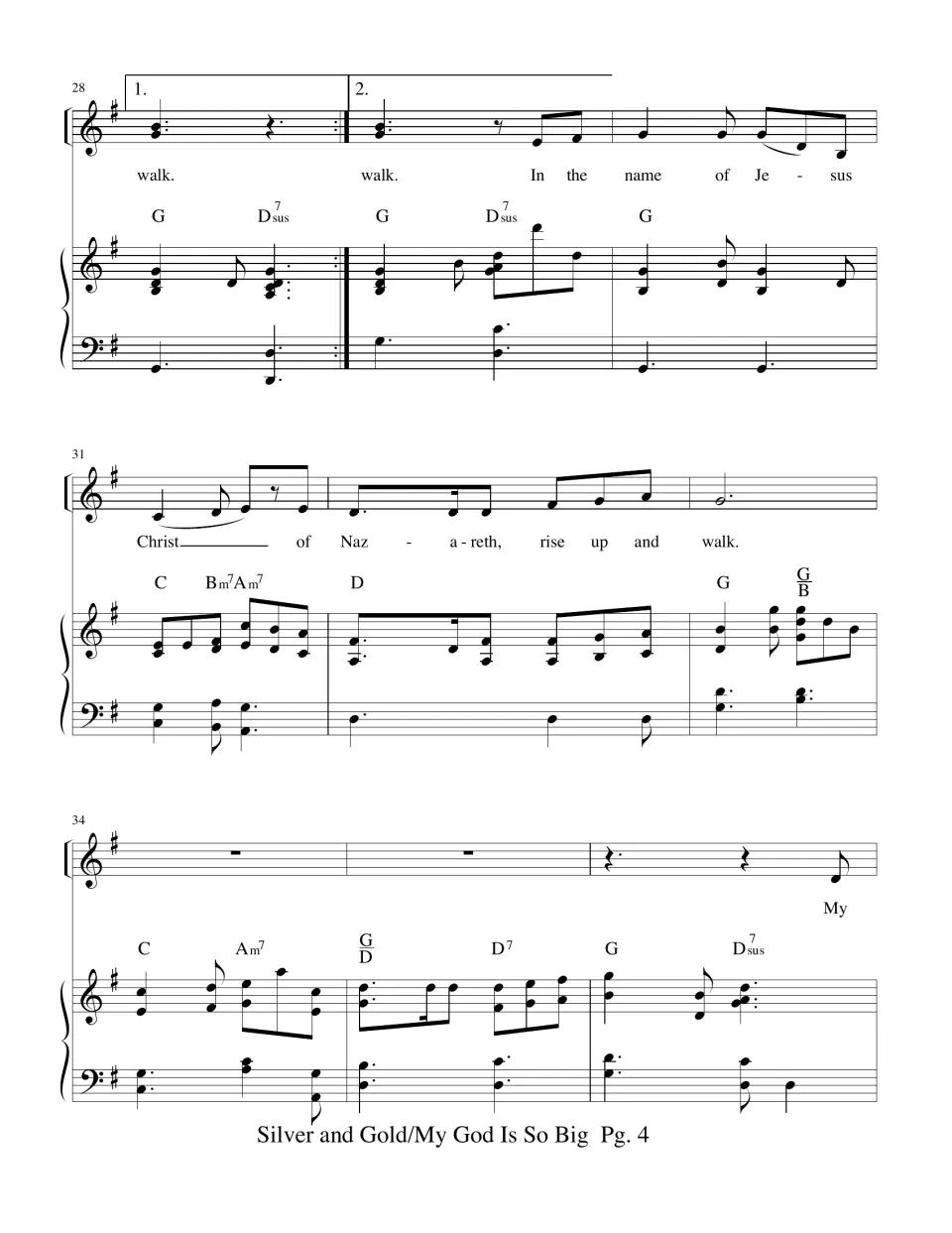 Measures 28-36: first and second endings on "walk," a final "rise up and walk," then a piano interlude to "My"