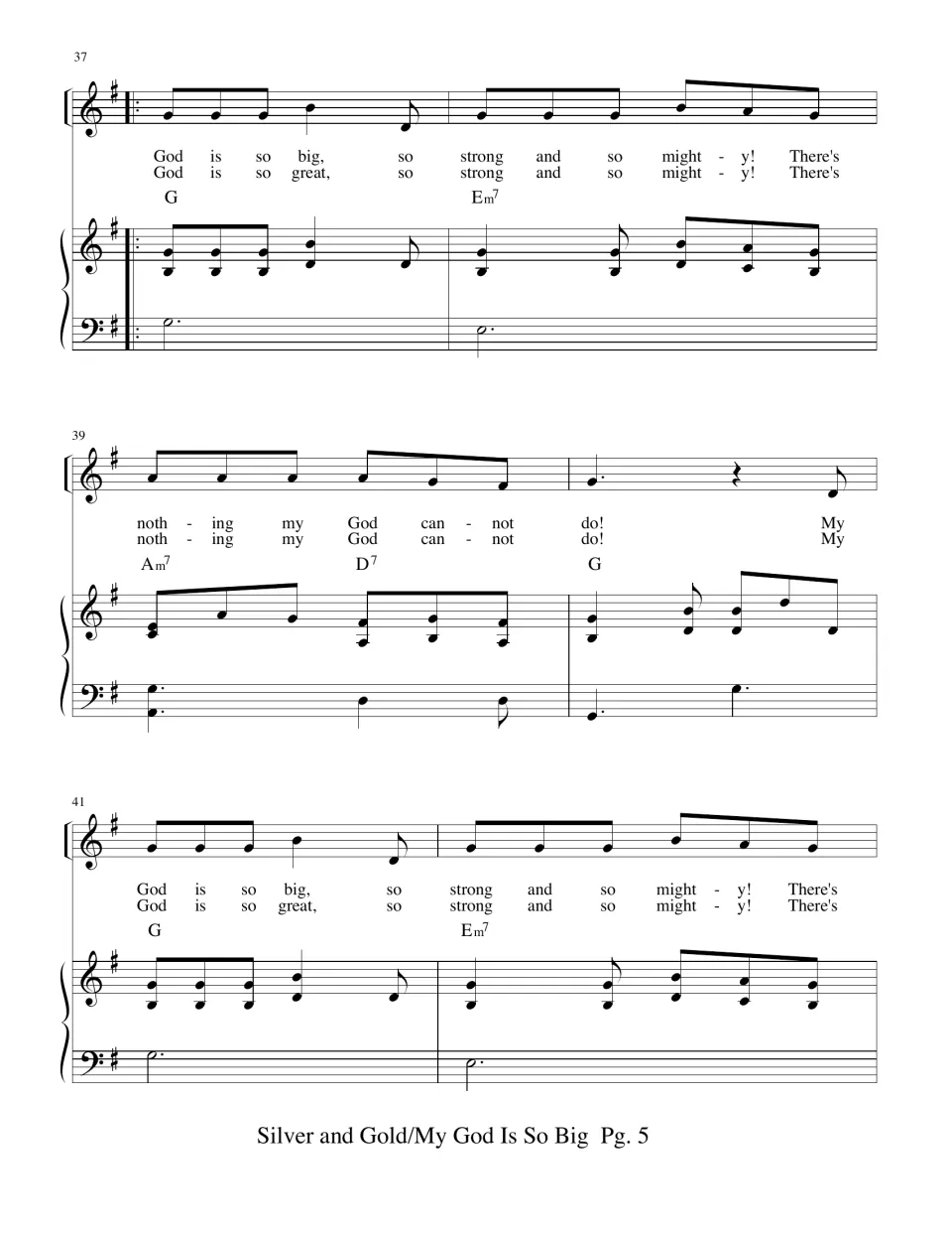 Measures 37-42 start the second song with two verses: "God is so big" / "God is so great, so strong and so mighty"