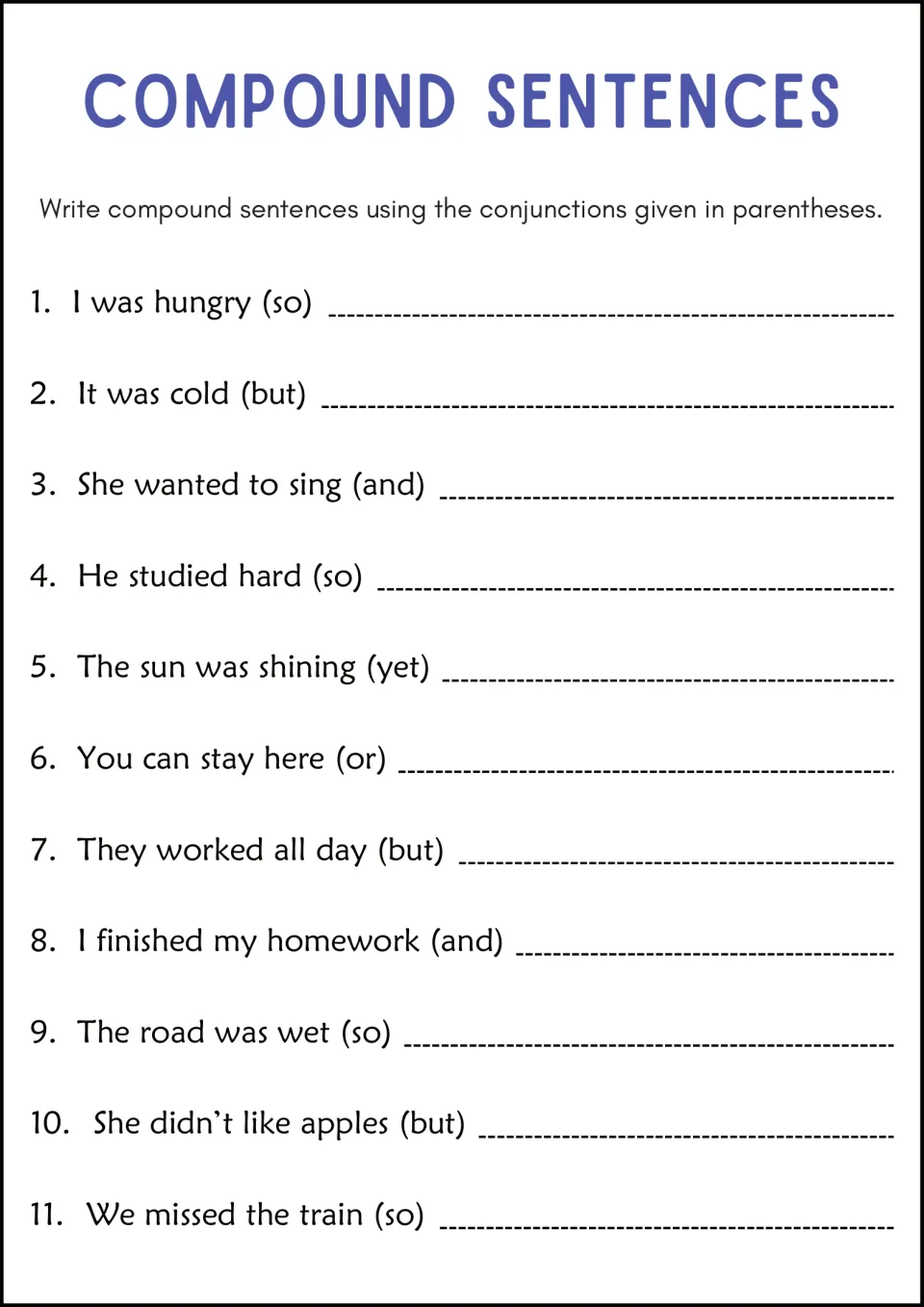 Writing compound sentences: students extend 11 starters like I was hungry (so) using the conjunction in parentheses