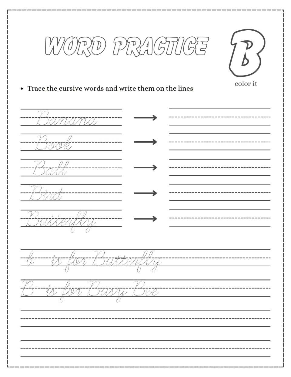 Cursive B words: students trace and copy Banana, Book, Ball, Bird and Butterfly, then trace 'B is for Busy Bee'