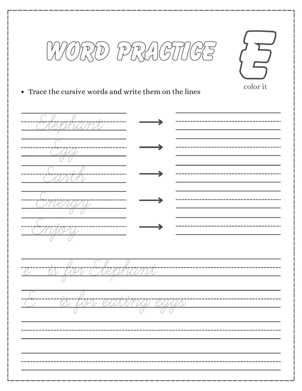 Cursive E words: students trace and copy Elephant, Egg, Earth, Energy and Enjoy, then trace 'E is for eating eggs'