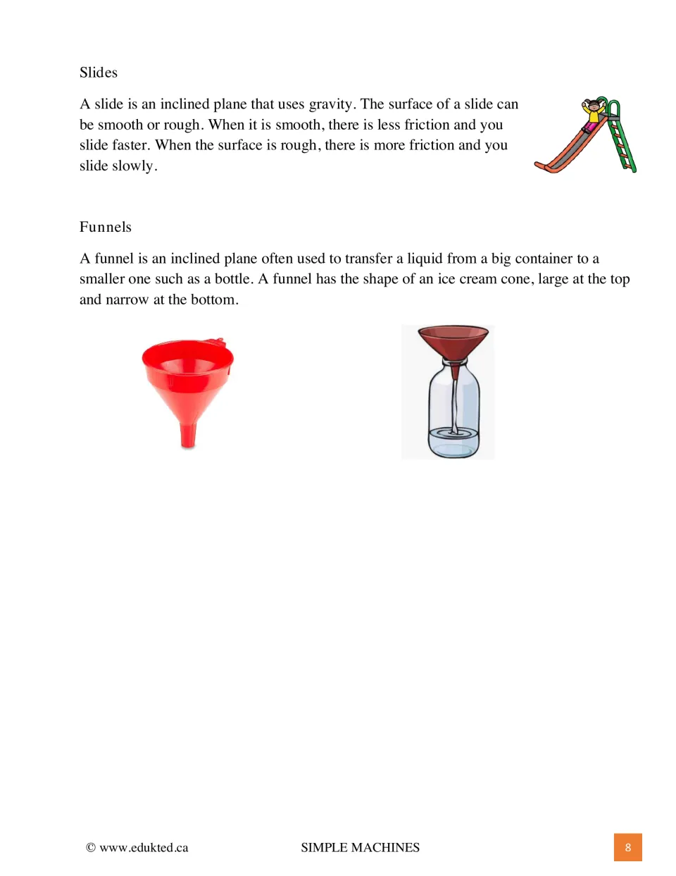 Inclined-plane reading continues with slides, friction on smooth and rough surfaces, and funnels for liquids