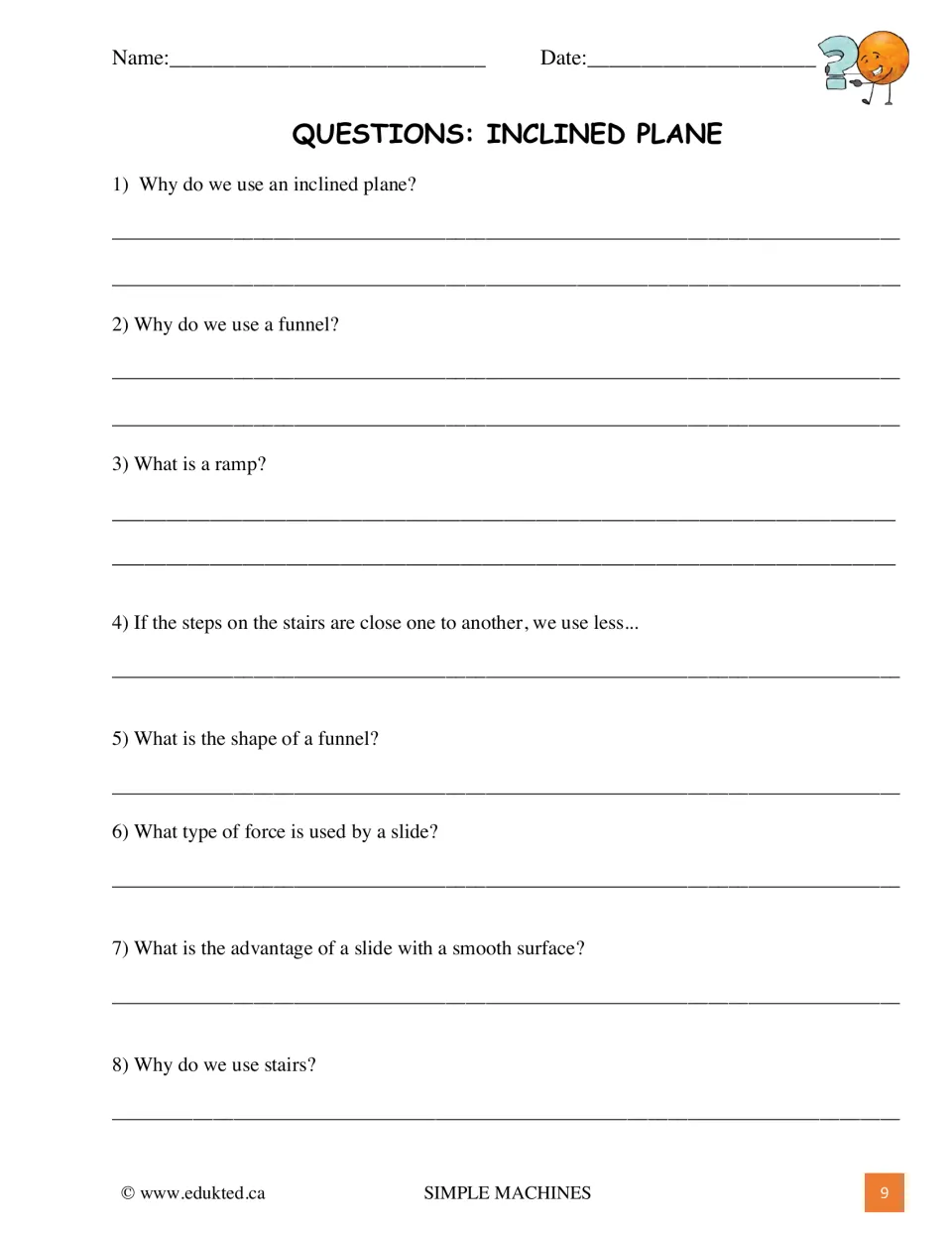 Eight inclined-plane questions ask about ramps, funnels, stairs, gravity, and the effect of a smooth slide