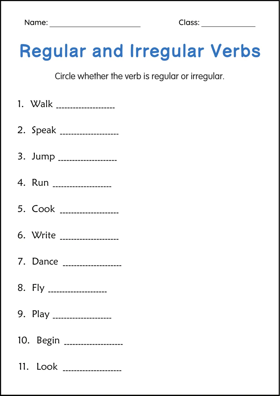 Regular and irregular verbs sort: students label 11 verbs such as walk, speak, run, fly and begin as regular or irregular