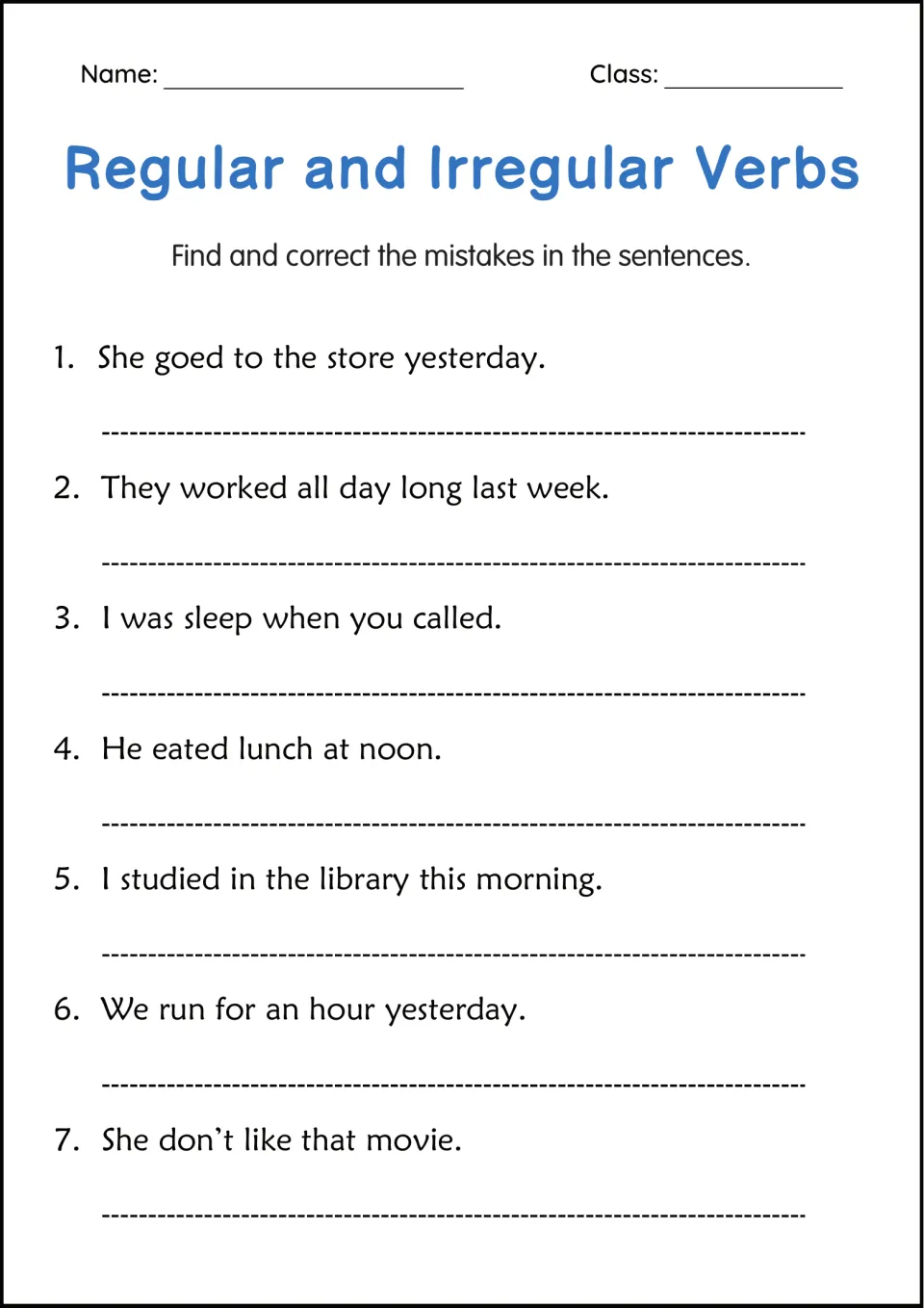 Verb error editing: students find and rewrite mistakes in 7 sentences like 'She goed to the store' and 'He eated lunch'