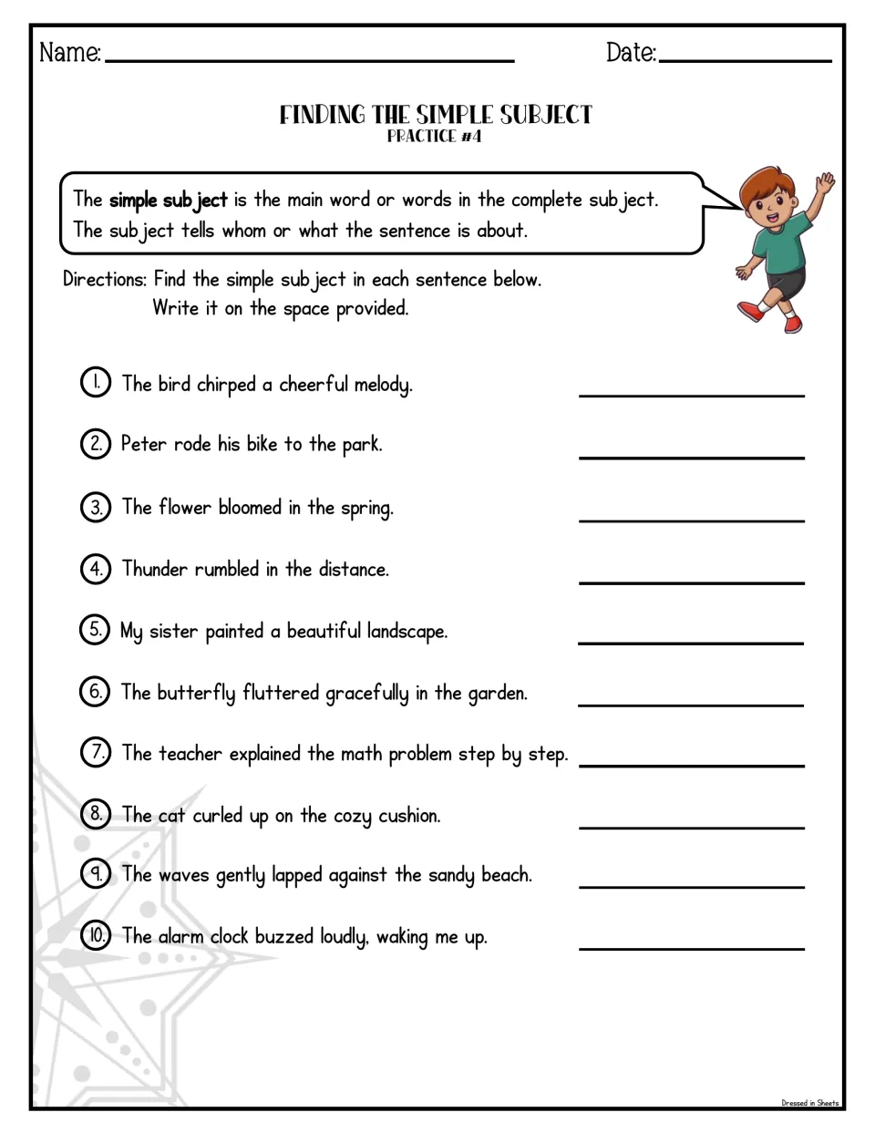 Simple subject Practice #4: students find and write the subject in 10 sentences like Thunder rumbled in the distance