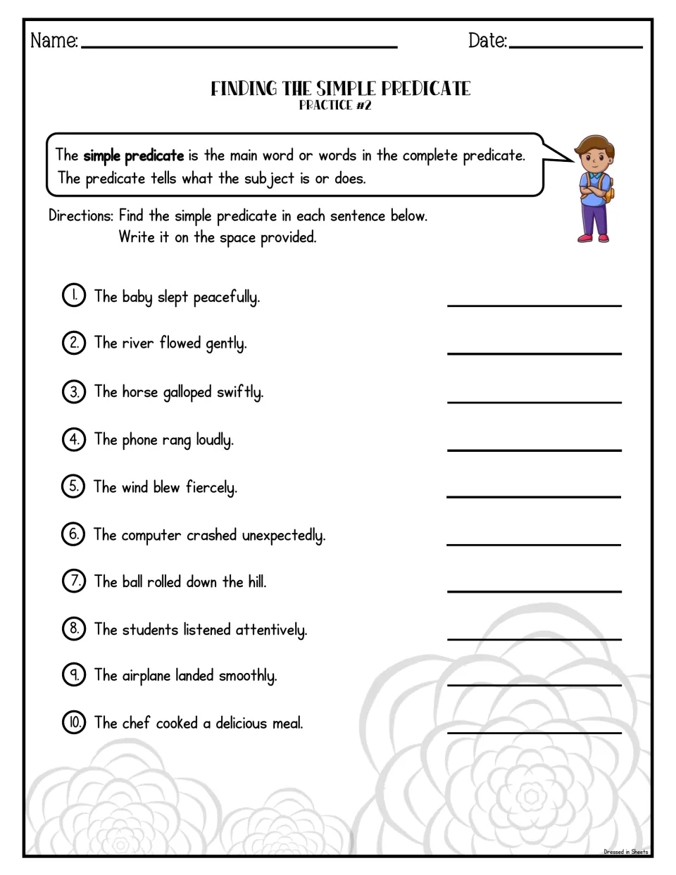 Simple predicate Practice #2: students find and write the verb in 10 sentences like The horse galloped swiftly
