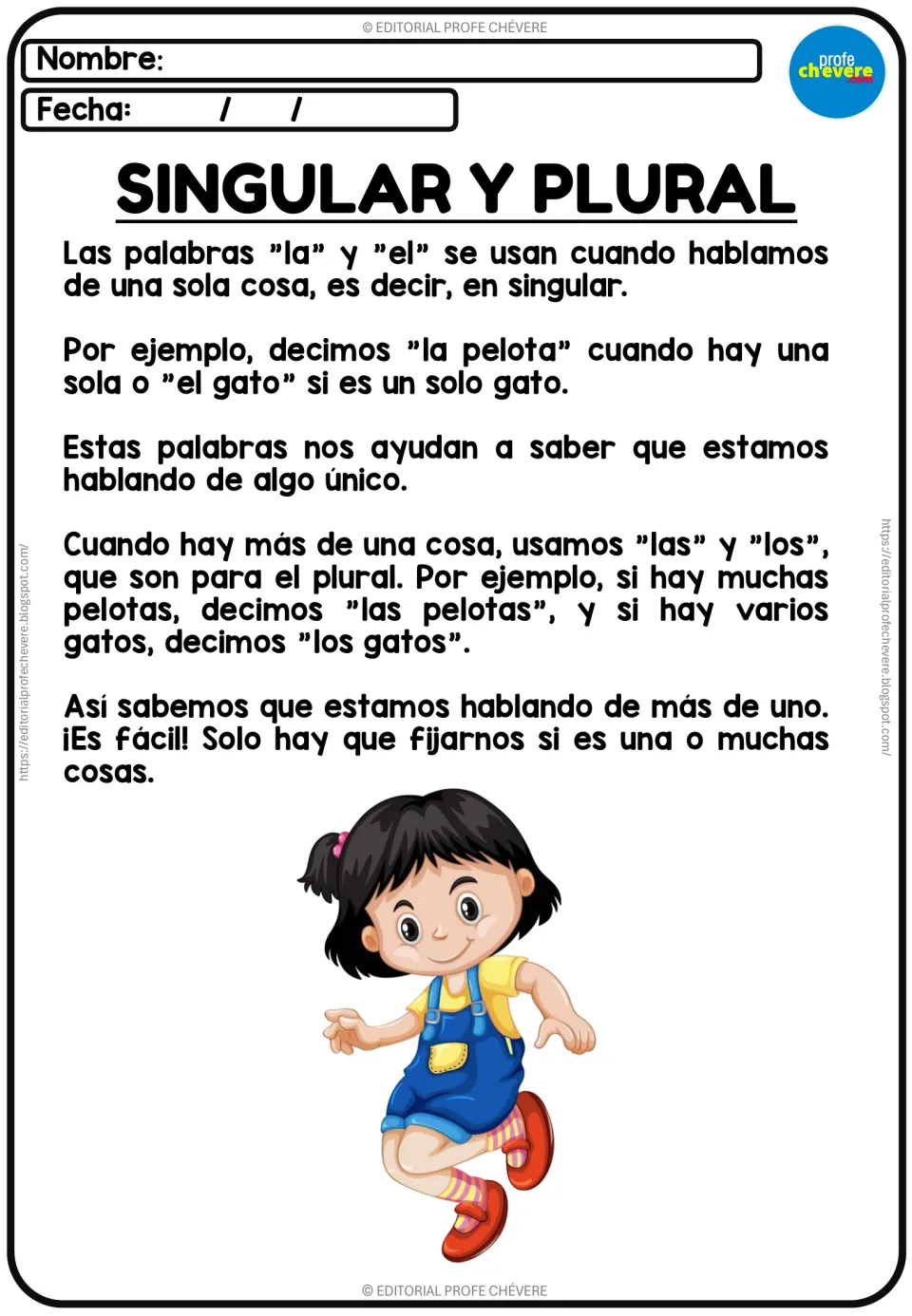 Spanish articles el, la, los and las: students read how they mark singular or plural, with la pelota and los gatos