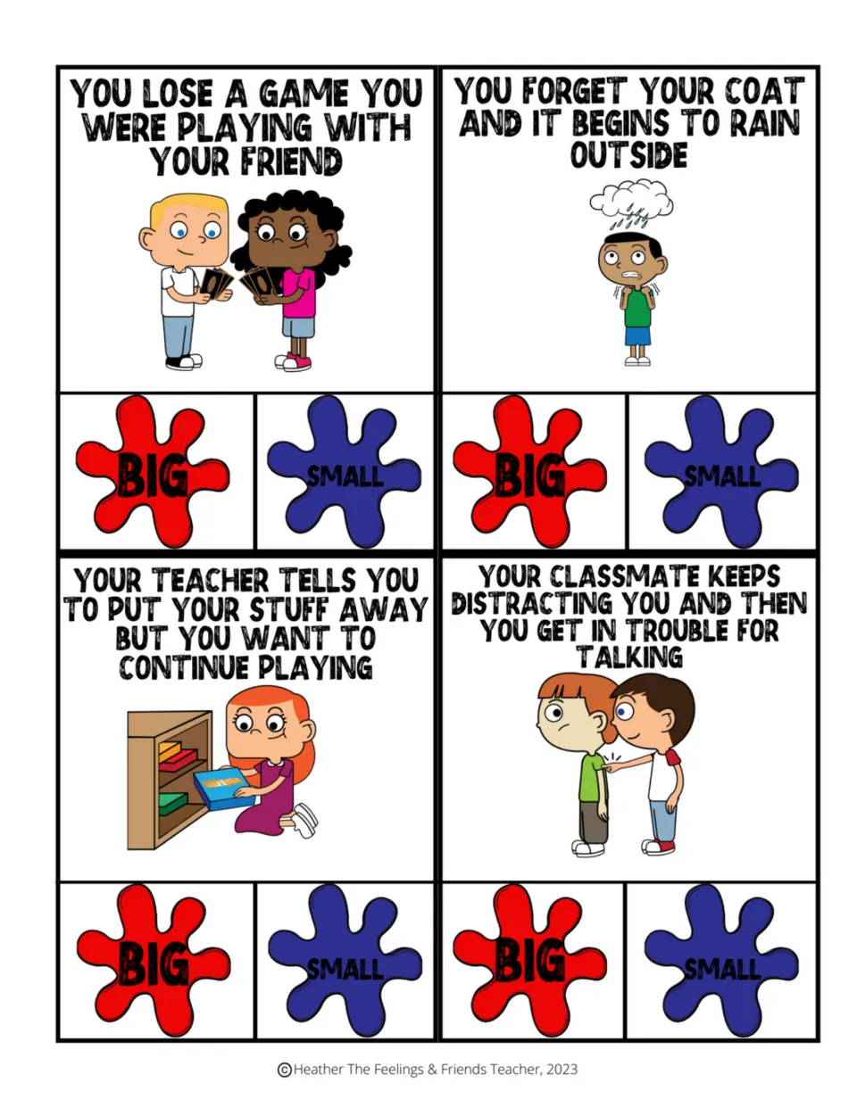 Clip cards on losing a game, no coat in rain, putting toys away and getting in trouble for talking, sized big or small