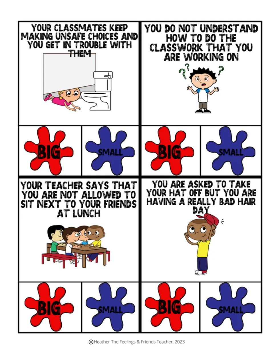 Cards about unsafe choices, not understanding classwork, lunch seating rules and a bad hair day, clipped big or small