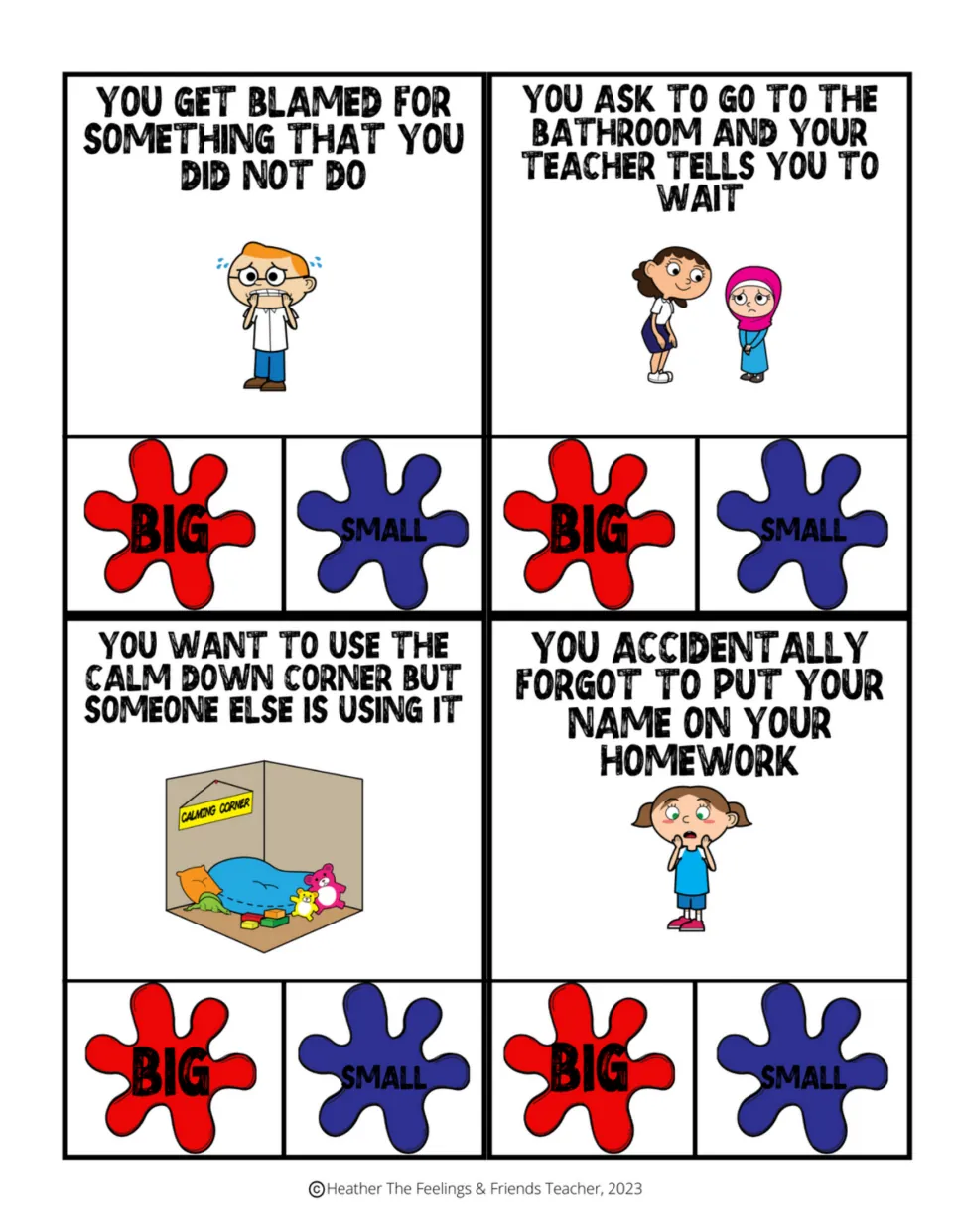 Cards: wrongly blamed, waiting for the bathroom, a busy calm down corner and no name on homework, rated big or small