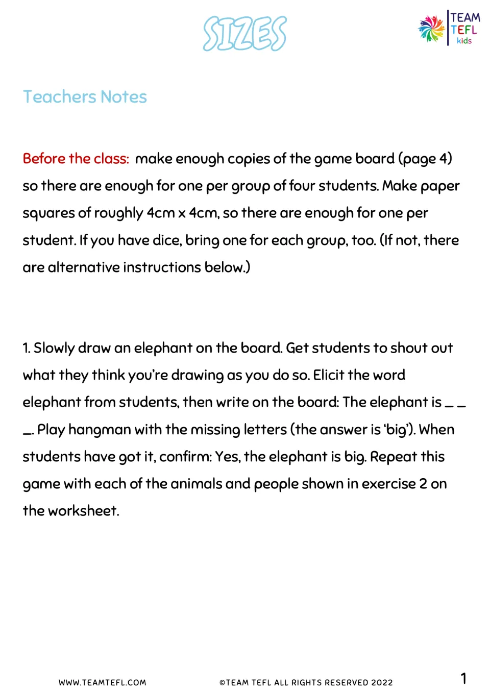 Sizes teacher notes: prep for the board game, then draw an elephant and play hangman to elicit 'The elephant is big'