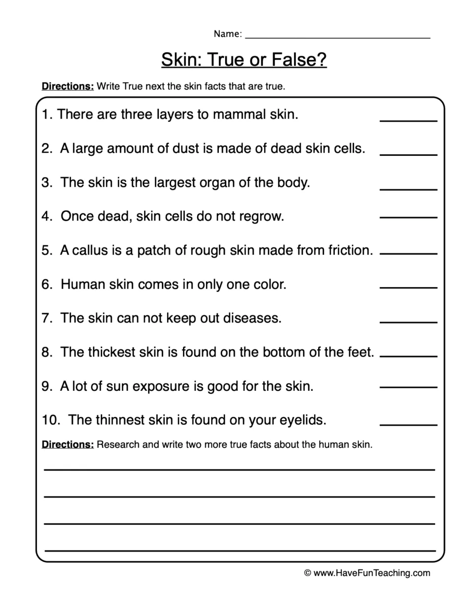 Skin facts true or false: students mark 10 statements on skin layers, calluses and eyelids, then research 2 more facts