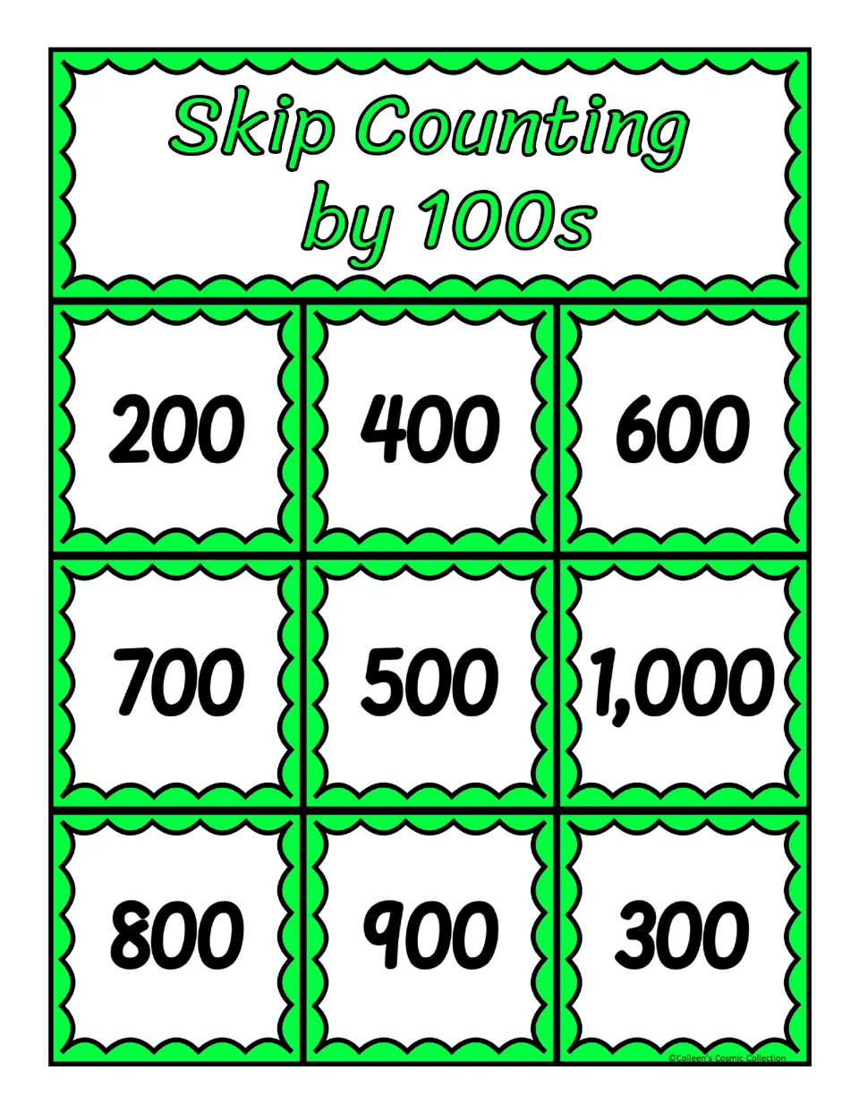 First bingo board for counting by 100s contains 200, 400, 600, 700, 500, 1,000, 800, 900, and 300