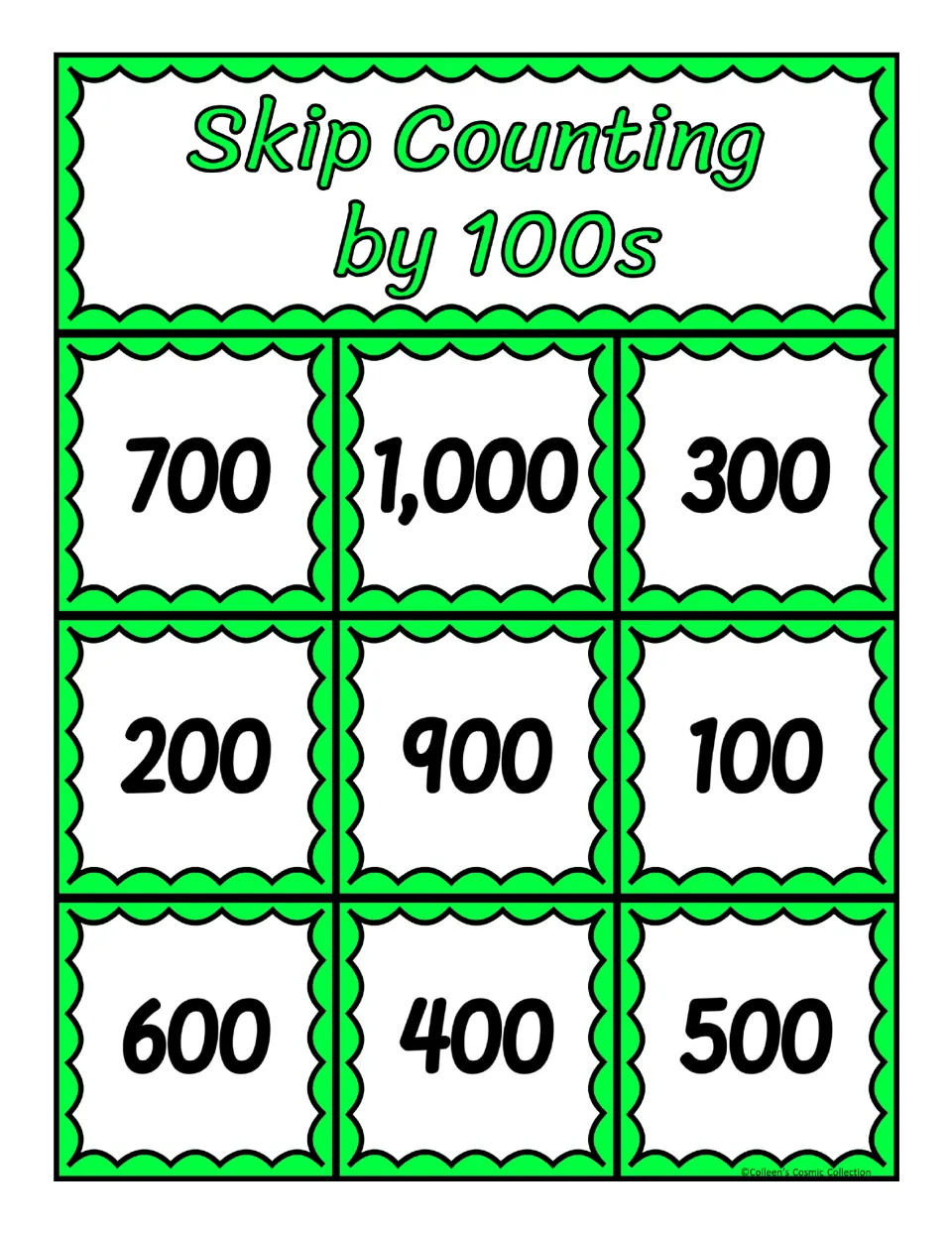 Second bingo board for counting by 100s contains 700, 1,000, 300, 200, 900, 100, 600, 400, and 500
