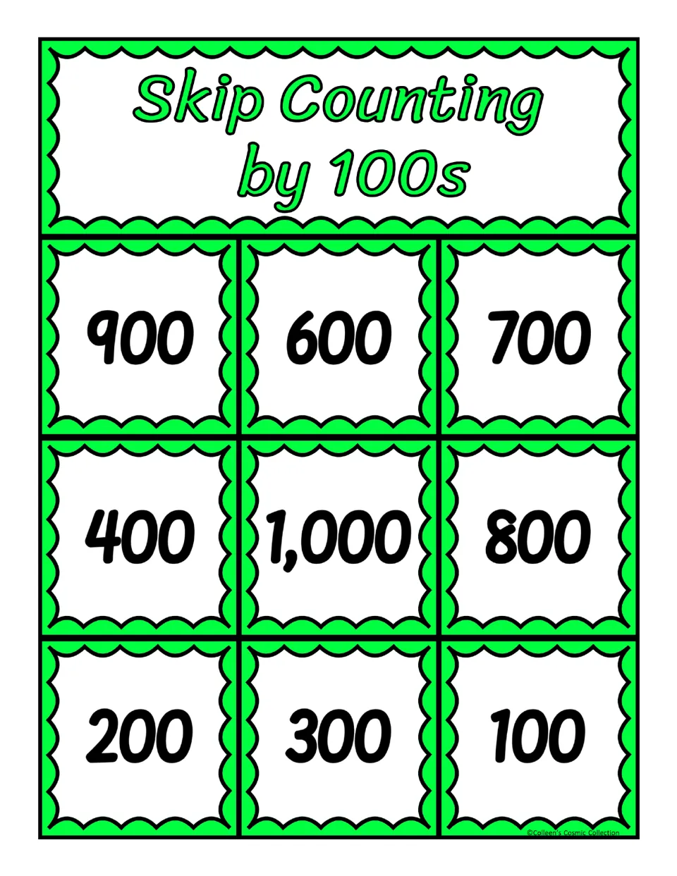 Third bingo board for counting by 100s contains 900, 600, 700, 400, 1,000, 800, 200, 300, and 100