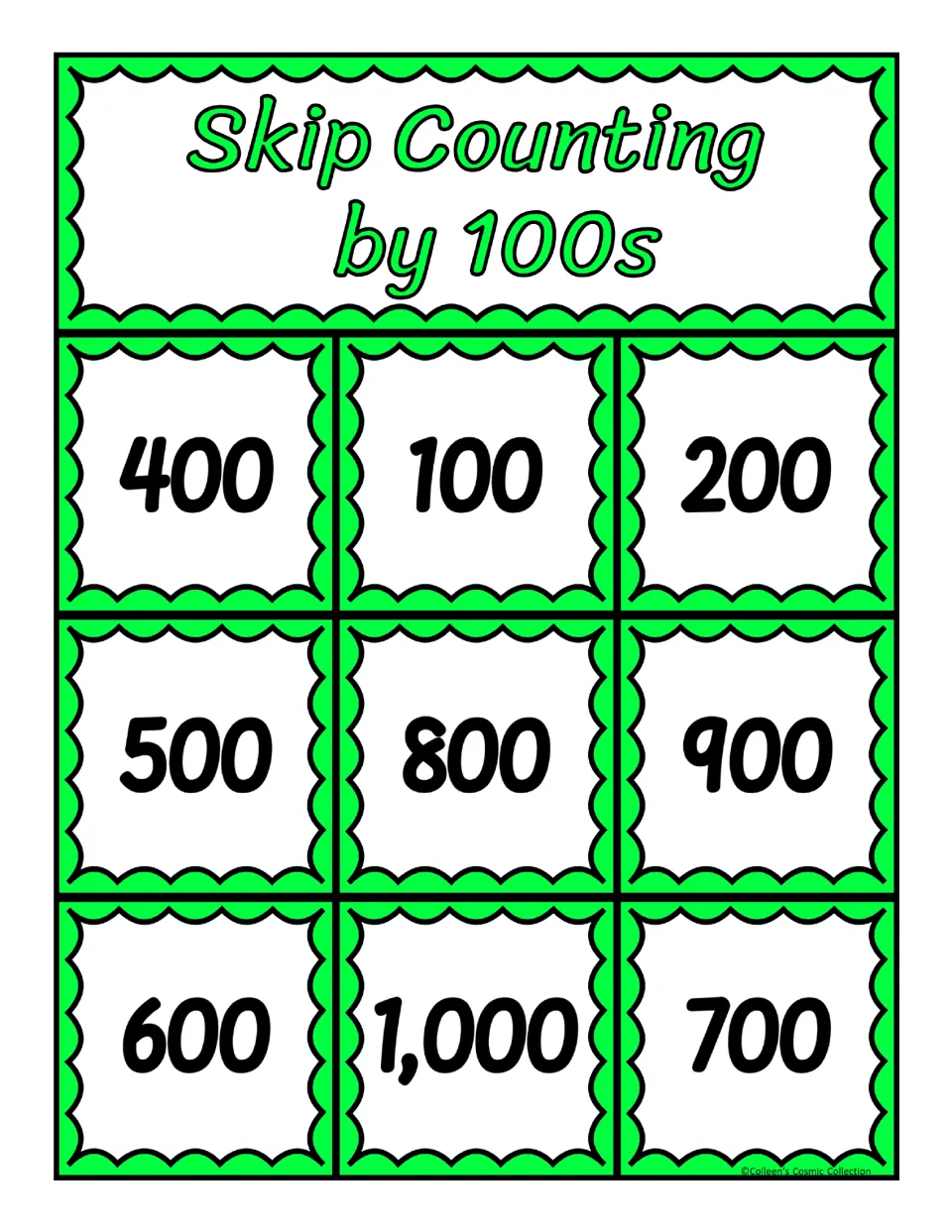 Fourth bingo board for counting by 100s contains 400, 100, 200, 500, 800, 900, 600, 1,000, and 700