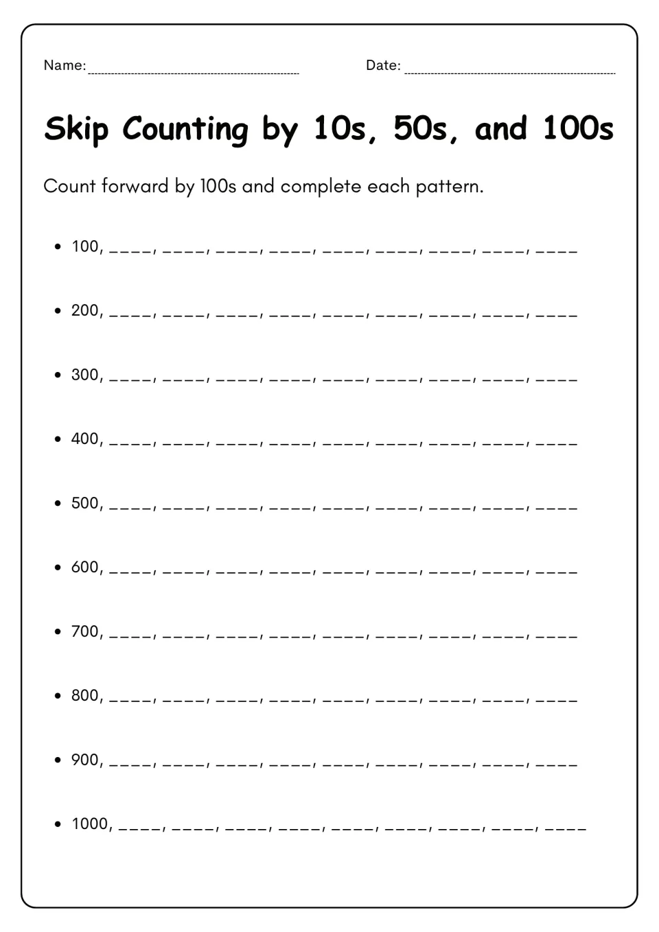 Counting on by hundreds: students complete ten patterns, each with nine blanks, starting from 100 through 1000
