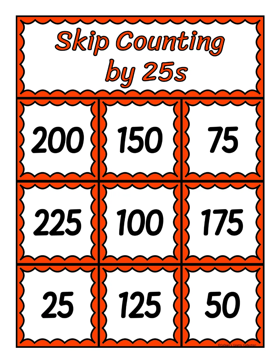 Second bingo board for counting by 25s, containing 200, 150, 75, 225, 100, 175, 25, 125, and 50